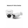 2 Maxera IP Ultra Series